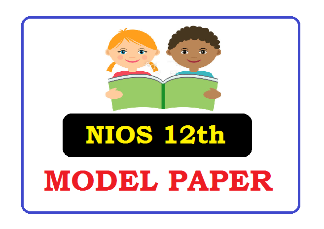 NIOS 12th Model Paper 2024